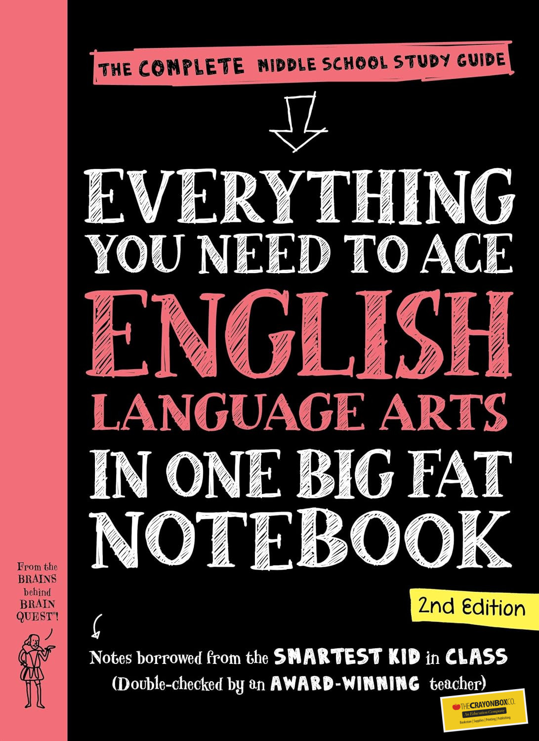 Everything You Need to Ace English Language Arts in One Big Fat Notebook, 2nd Edition: The Complete Middle School Study Guide